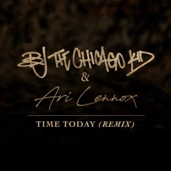 BJ the Chicago Kid & Ari Lennox - Time Today (Remix)